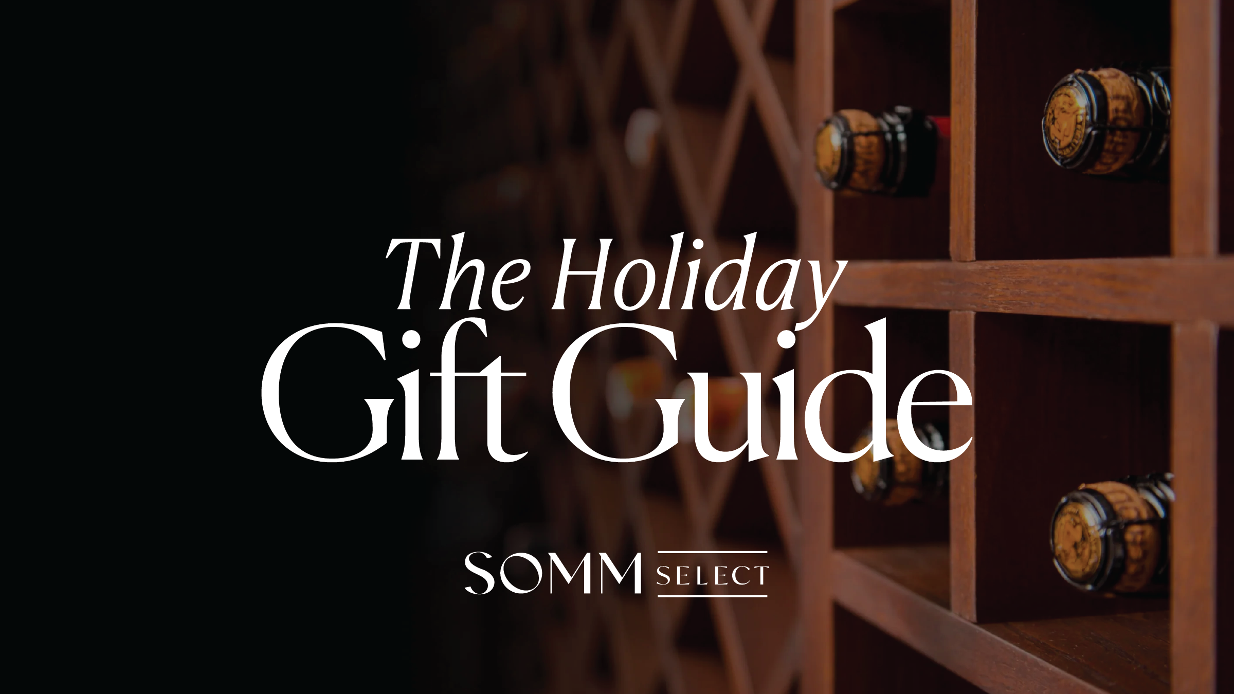 Holiday Gifts for Every Wine Lover: 2025 Picks from SommSelect