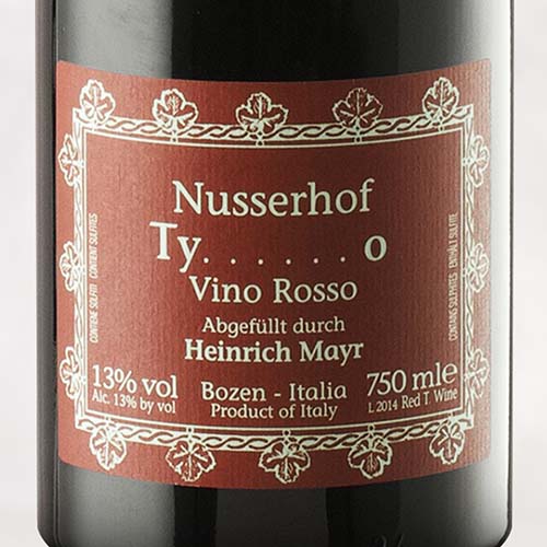 Nusserhof (Heinrich Mayr), “Tyr…..o” Vino Rosso