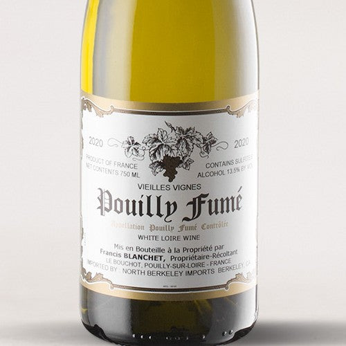 Francis Blanchet, Pouilly-Fumé “Vieilles Vignes”
